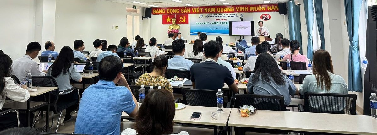 Viện Môi trường và Tài nguyên tổ chức Hội nghị Viên chức - Người lao động năm 2024